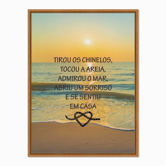 Quadro em Tela Canvas Tirou os Chinelos, Trocou a Areia...
