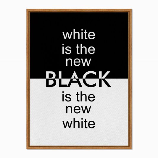 Quadro em Tela Canvas White is the New Black is the New White