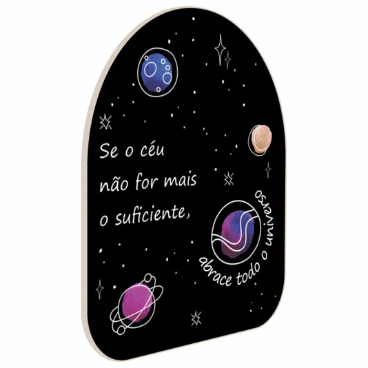 Quadro Orgânico Decorativo Abrace Todo o Universo