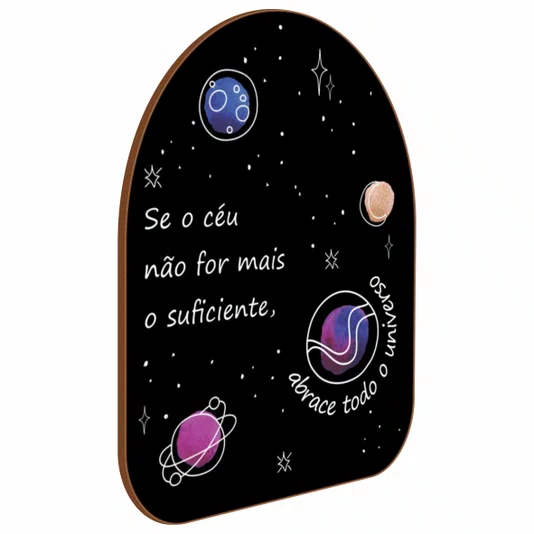 Quadro Orgânico Decorativo Abrace Todo o Universo