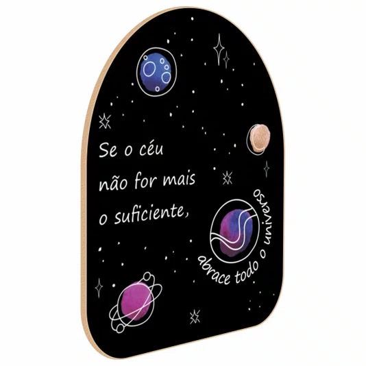 Quadro Orgânico Decorativo Abrace Todo o Universo