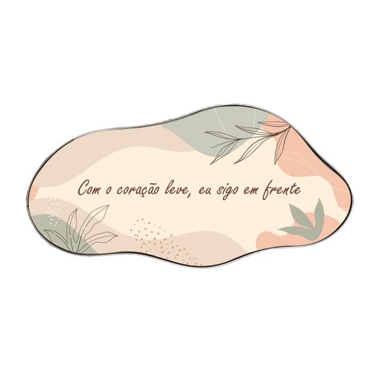 Quadro Orgânico Decorativo Frase Com o Coração Leve, Eu Sigo em Frente com Moldura Flexível Metalizada