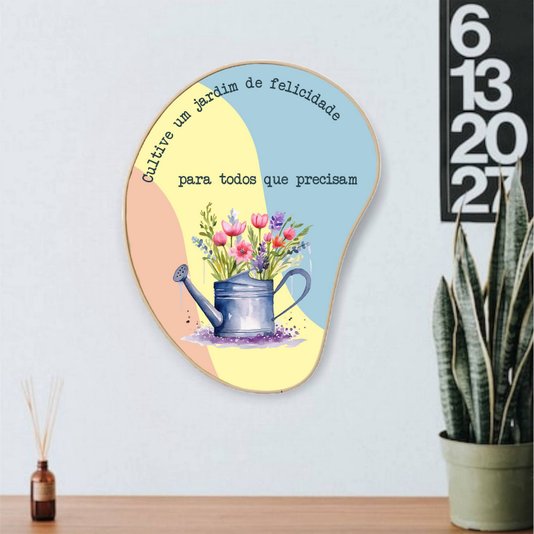 Quadro Orgânico Decorativo Frase Cultive Um Jardim de Felicidade Para Todos Que Precisam com Moldura Filete Flexível