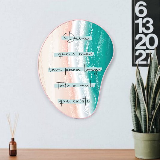 Quadro Orgânico Decorativo Frase Deixe Que o Mar Leve Para Longe Todo o Mal Que Existe com Moldura Filete Flexível