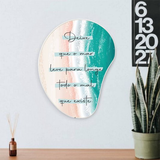 Quadro Orgânico Decorativo Frase Deixe Que o Mar Leve Para Longe Todo o Mal Que Existe com Moldura Filete Flexível