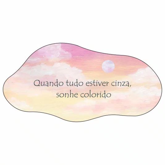 Quadro Orgânico Decorativo Vasos Frase Quando Tudo Estiver Cinza Sonhe Colorido