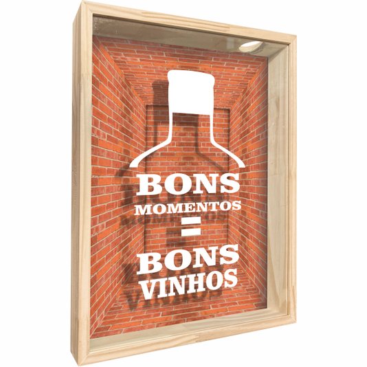 Quadro Porta Rolhas Bons Momentos = Bons Vinhos