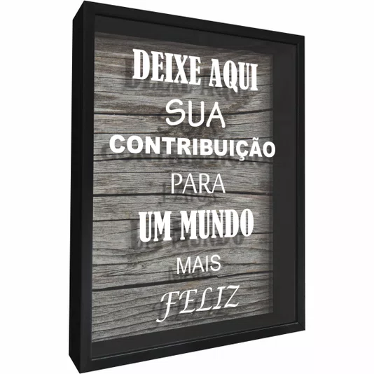 Quadro Porta Rolhas e Tampinhas Deixe Aqui Sua Contribuição Para um Mundo Mais Feliz