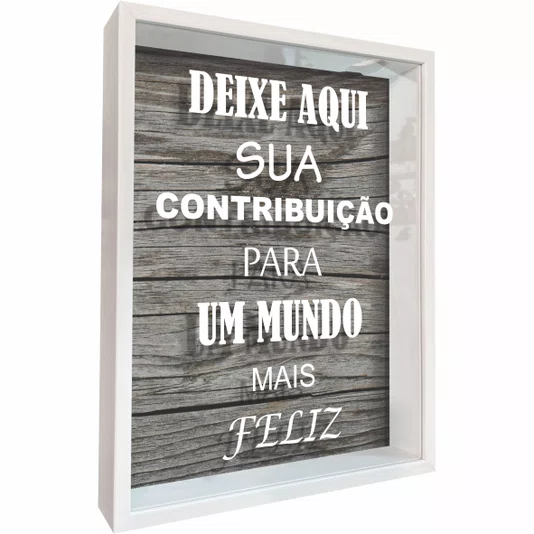 Quadro Porta Rolhas e Tampinhas Deixe Aqui Sua Contribuição Para um Mundo Mais Feliz
