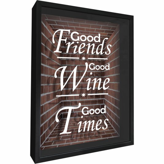 Quadro Porta Rolhas Good Friends Good Wine Good Times