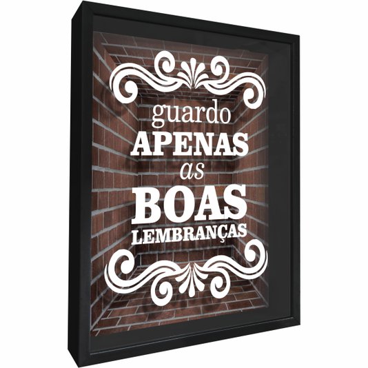 Quadro Porta Rolhas Guardo Apenas as Boas Lembranças