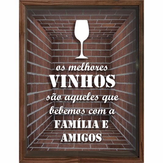 Quadro Porta Rolhas Os Melhores Vinhos São Aqueles que Bebemos com a Família e Amigos