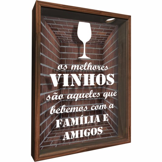 Quadro Porta Rolhas Os Melhores Vinhos São Aqueles que Bebemos com a Família e Amigos