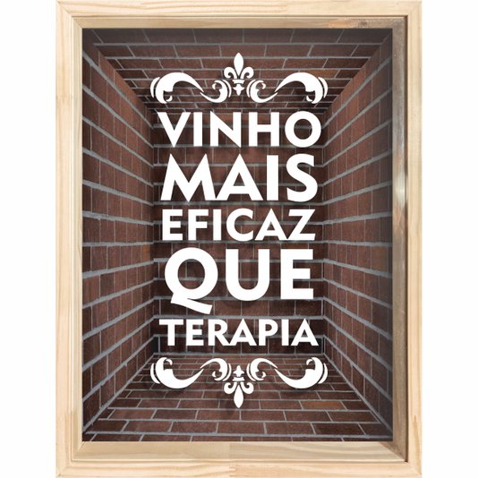 Quadro Porta Rolhas Vinho Mais Eficaz que Terapia