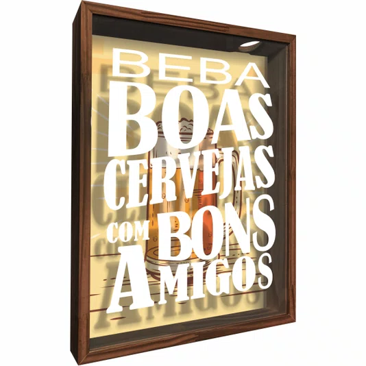 Quadro Porta Tampinhas Beba Boas Cervejas com Bons Amigos