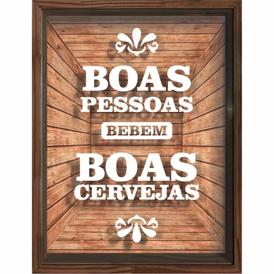 Quadro Porta Tampinhas Boas Pessoas Bebem Boas Cervejas