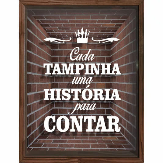 Quadro Porta Tampinhas Cada Tampinha Uma História Para Contar