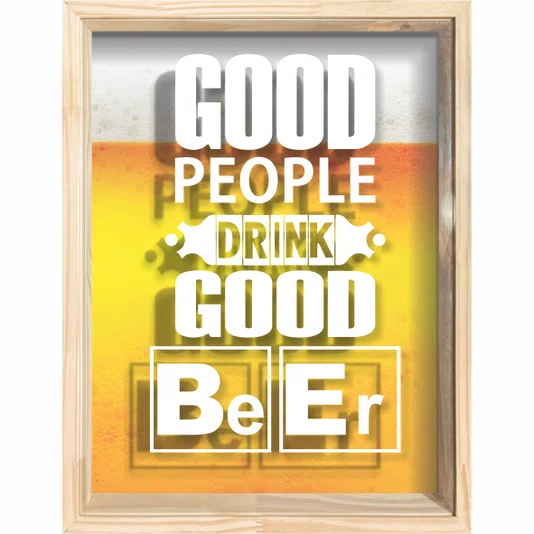 Quadro Porta Tampinhas Good People Drink Good Beer