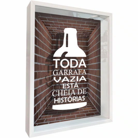 Quadro Porta Tampinhas Toda Garrafa Vazia Esta Cheia de Histórias