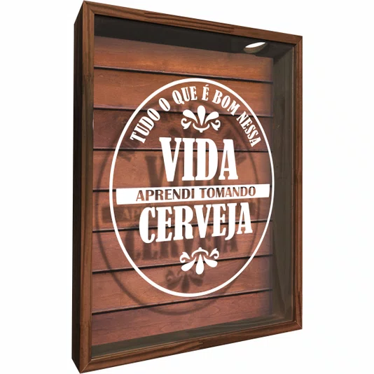 Quadro Porta Tampinhas Tudo que é Bom Nessa Vida Aprendi Tomando Cerveja