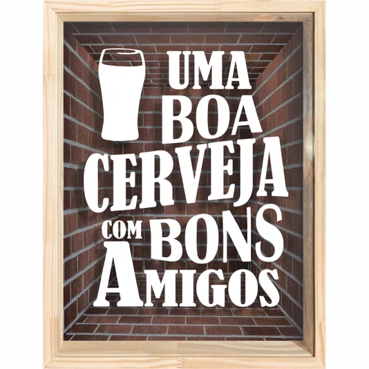 Quadro Porta Tampinhas Uma Boa Cerveja Com Bons Amigos