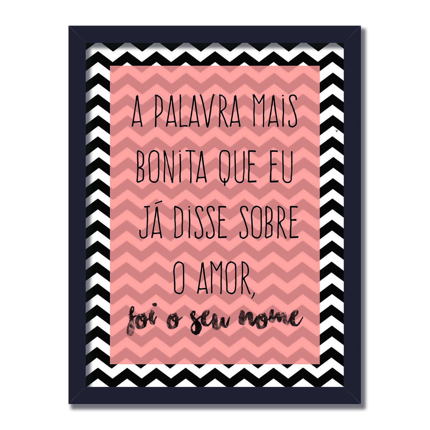 Quadro decorativo com frases, palavras e mensagens.