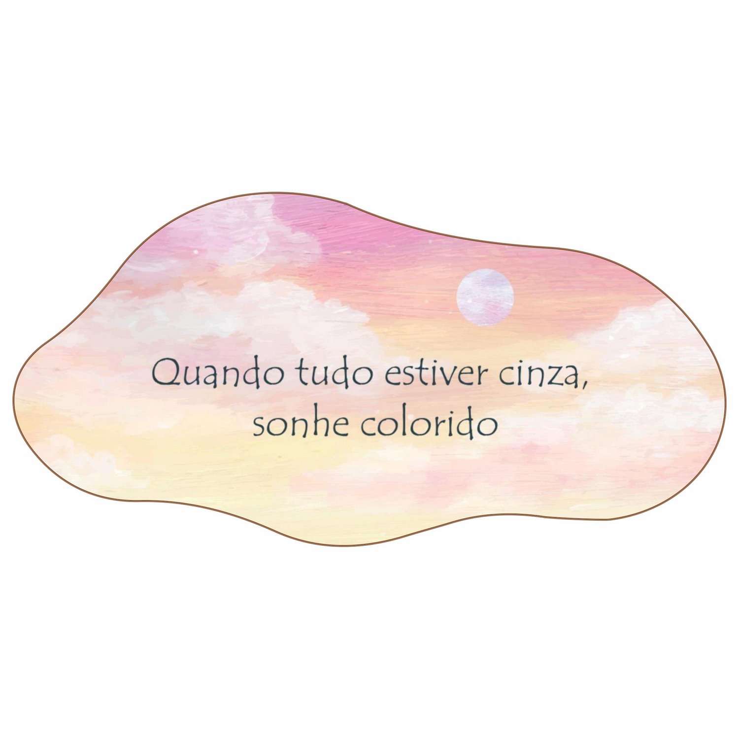 Quadro Orgânico Decorativo Vasos Frase Quando Tudo Estiver Cinza Sonhe Colorido