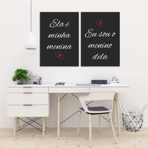 Kit Placas Ela é Minha Menina Eu Sou o Menino Dela Preto e Branco Kit Placas Ela é Minha Menina Eu Sou o Menino Dela Preto e Branco