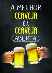 Placa Decorativa Frase: "A Melhor Cerveja É A..." Placa Decorativa Frase: "A Melhor Cerveja É A..."