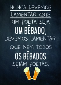 Placa Decorativa Frase: "Nunca Devemos Lamentar..." Placa Decorativa Frase: "Nunca Devemos Lamentar..."