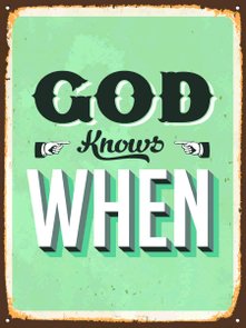 Placa Decorativa Frase God Knows When Placa Decorativa Frase God Knows When