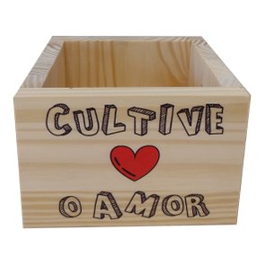 Cachepô Decorativo de Pinus com Estampa  - Cultive o Amor 15x15x10 Cachepô Decorativo de Pinus com Estampa  - Cultive o Amor 15x15x10