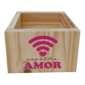 Cachepô Decorativo de Pinus com Estampa  - Espalhe Amor 15x15x10 Cachepô Decorativo de Pinus com Estampa  - Espalhe Amor 15x15x10