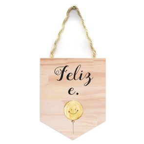 Flâmula Decorativa em Madeira Pinus Feliz e Ponto Flâmula Decorativa em Madeira Pinus Feliz e Ponto