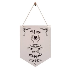 Flâmula Decorativa em Mdf 3mm com Estampa - 1% Feito Vale Mais Que 99% Planejado Flâmula Decorativa em Mdf 3mm com Estampa - 1% Feito Vale Mais Que 99% Planejado