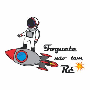 Frase de Parede Foguete Não Tem Ré - Astronauta Frase de Parede Foguete Não Tem Ré - Astronauta
