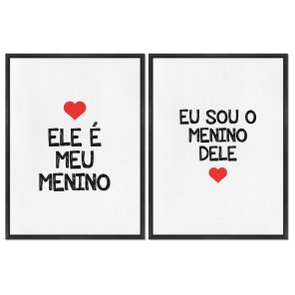 Kit 2 Quadros em Telas Canvas Ele é Meu Menino e Eu Sou o Menino Dele Kit 2 Quadros em Telas Canvas Ele é Meu Menino e Eu Sou o Menino Dele