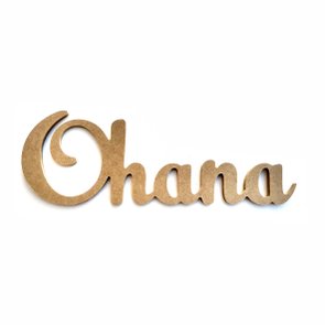 Palavra Decorativa Ohana Lettering Para Parede 35cm em Mdf Cru 6mm Palavra Decorativa Ohana Lettering Para Parede 35cm em Mdf Cru 6mm