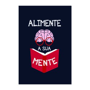Placa Decorativa Alimente a sua Mente Placa Decorativa Alimente a sua Mente