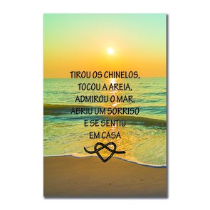 Placa Decorativa Coleção Mar Tirou Os Chinelos, Tocou A Areia... Placa Decorativa Coleção Mar Tirou Os Chinelos, Tocou A Areia...