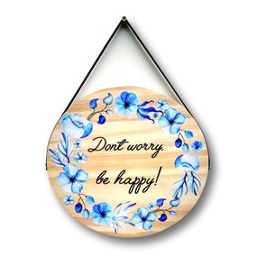 Placa Decorativa De Madeira Pinus Para Porta E Parede Don't Worry, Be Happy! Placa Decorativa De Madeira Pinus Para Porta E Parede Don't Worry, Be Happy!