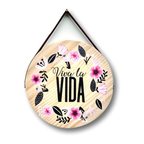 Placa Decorativa De Madeira Pinus Para Porta E Parede Viva La Vida Placa Decorativa De Madeira Pinus Para Porta E Parede Viva La Vida