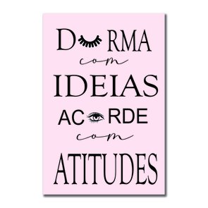 Placa Decorativa Durma Com Ideias Acorde Com Atitudes Placa Decorativa Durma Com Ideias Acorde Com Atitudes