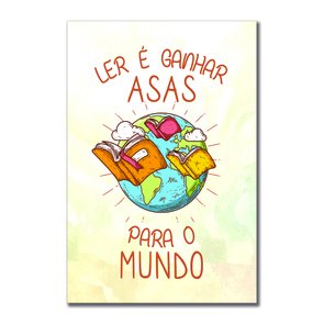 Placa Decorativa Ler é Ganhar Asas para o Mundo Placa Decorativa Ler é Ganhar Asas para o Mundo