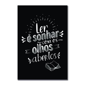 Placa Decorativa Ler é Sonhar com os Olhos Abertos Placa Decorativa Ler é Sonhar com os Olhos Abertos