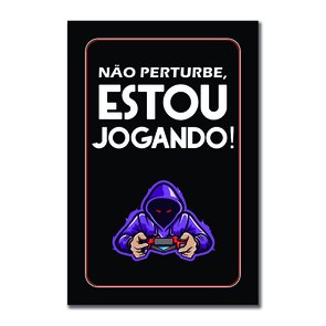 Placa Decorativa Nerd Geek Games Atenção Jogo Online Nâo Tem Pause - Kiaga