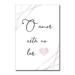 Placa Decorativa o Amor está no Lar Placa Decorativa o Amor está no Lar