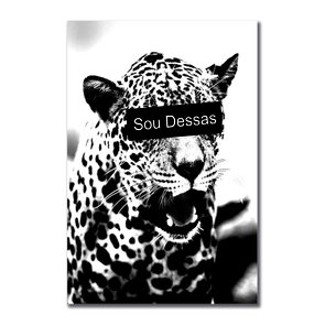 Placa Decorativa Preto e Branco Sou Dessas Onça Pintada Placa Decorativa Preto e Branco Sou Dessas Onça Pintada