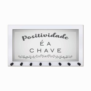 Porta Chaves Positividade é a chave Porta Chaves Positividade é a chave