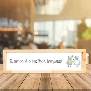Quadro com Mensagem O Amor É O Melhor Tempero! Quadro com Mensagem O Amor É O Melhor Tempero!